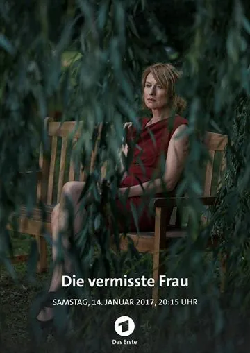 Постер: Пропавшая женщина / Die vermisste Frau (2016)