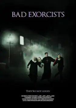 Постер: Плохие экзорцисты / Bad Exorcists (2015)