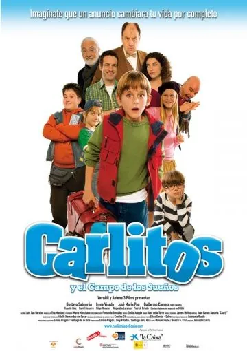 Постер: Карлитос и поле его мечты / Carlitos y el campo de los sueños (2008)