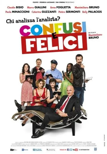 Постер: Запутавшиеся и счастливые / Confusi e felici (2014)
