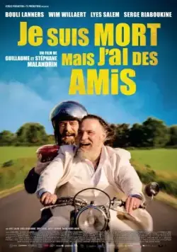 Постер: Я умер, но у меня друзья / Je suis mort mais j'ai des amis (2015)