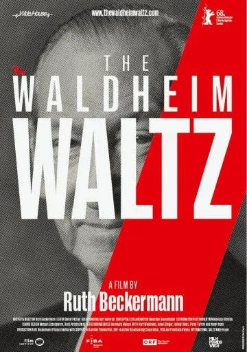 Постер: Вальс Вальдхайма / Waldheims Walzer (2018)