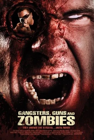 Постер: Братва, пушки и зомби / Gangsters, Guns & Zombies (2012)