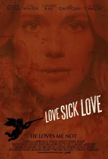 Постер: Люби или завтра умри / Love Sick Love (2012)
