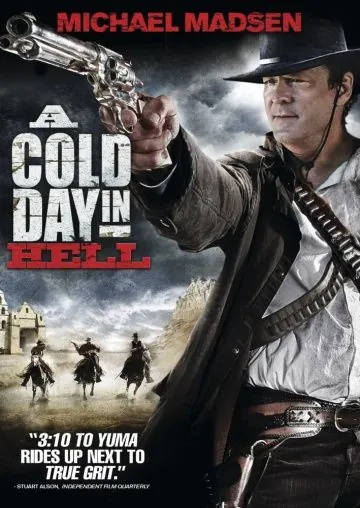 Постер: Холодный день в аду / A Cold Day in Hell (2011)
