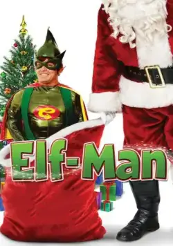 Постер: Человек-эльф / Elf-Man (2012)