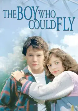 Постер: Мальчик, который умел летать / The Boy Who Could Fly (1986)