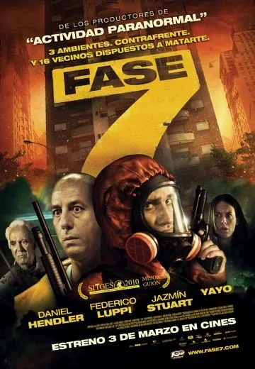 Постер: Седьмой этап / Fase 7 (2010)