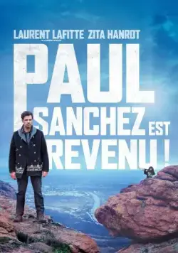 Постер: Пол Санчес вернулся! / Paul Sanchez est revenu! (2018)