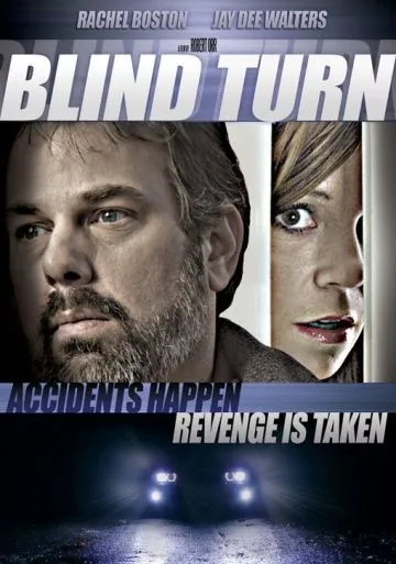 Постер: Слепой поворот / Blind Turn (2012)