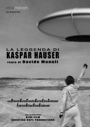 Постер: Легенда о Каспаре Хаузере / La leggenda di Kaspar Hauser (2012)