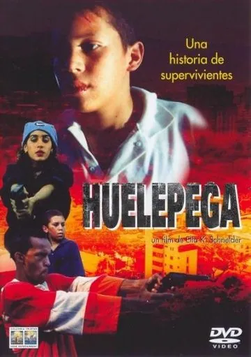 Постер: Уэлепега – закон улицы / Huelepega: Ley de la calle (1999)