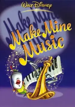 Постер: Сыграй мою музыку / Make Mine Music (1946)