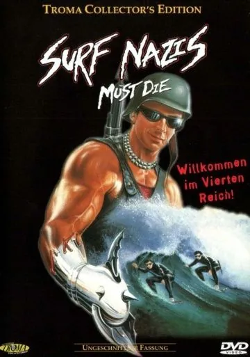 Постер: Нацисты-серфингисты должны умереть / Surf Nazis Must Die (1986)