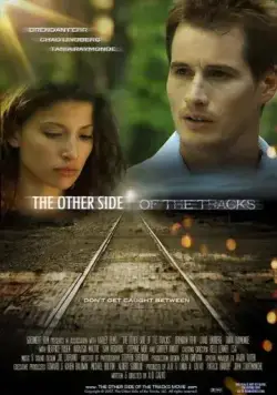 Постер: На другой стороне / The Other Side of the Tracks (2008)