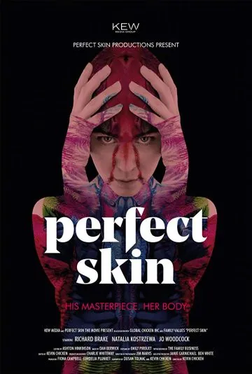 Постер: Идеальная кожа / Perfect Skin (2018)