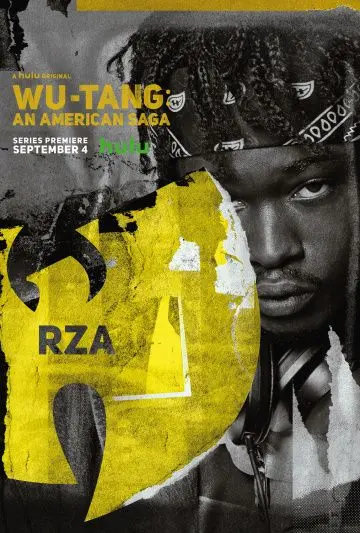 Постер: Wu-Tang: Американская сага / Wu-Tang: An American Saga (2019)