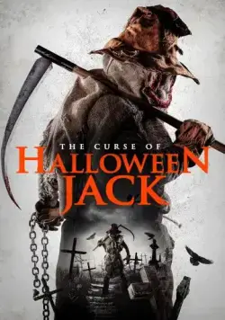 Постер: Проклятие Хэллоуинского Джека / The Curse of Halloween Jack (2019)