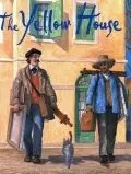 Постер: Жёлтый дом / The Yellow House (2007)