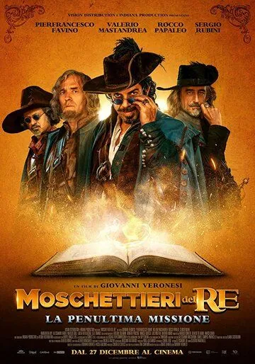 Постер: Мушкетёры короля. Предпоследняя миссия / Moschettieri del re - La penultima missione (2018)