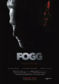 Постер: Фогг / Fogg (2018)