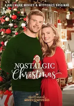 Постер: Рождественские воспоминания / Nostalgic Christmas (2019)