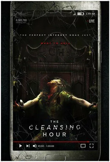 Постер: Час очищения / The Cleansing Hour (2019)