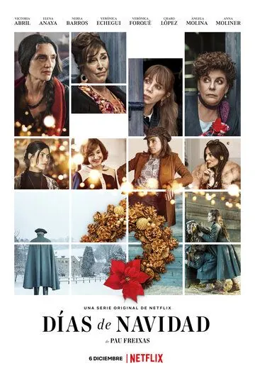Постер: Рождественские дни / Días de Navidad (2019)