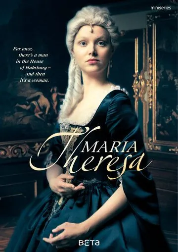 Постер: Мария Терезия / Maria Theresia (2017)