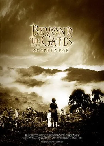 Постер: За вратами рая / Beyond the Gates of Splendor (2002)