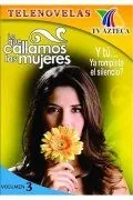 Постер: Женские секреты / Lo Que Callamos Las Mujeres (2001)
