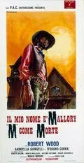 Постер: Меня зовут Мэллори... «М» – как в «мертвец» / Il mio nome è Mallory... M come morte (1971)