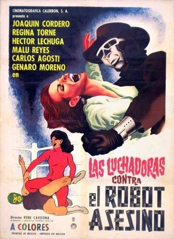 Постер: Женщины-рестлеры против робота-убийцы / Las luchadoras vs el robot asesino (1969)