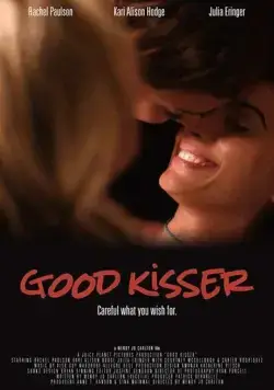 Постер: Нежный поцелуй / Good Kisser (2019)