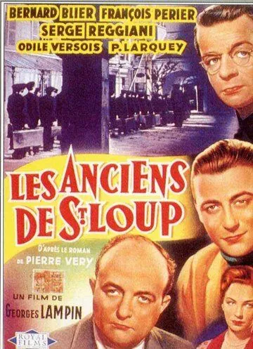 Постер: Бывшие из Сен-Лу / Les anciens de Saint-Loup (1950)