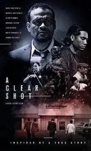Постер: Точный выстрел / A Clear Shot (2019)