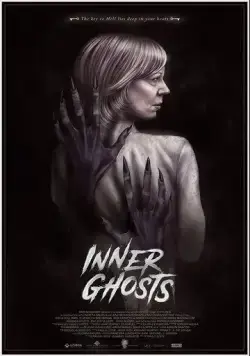 Постер: Внутренние призраки / Inner Ghosts (2018)