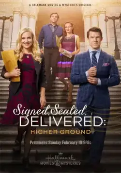 Постер: Подписано, запечатано, доставлено: Возвышенность / Signed, Sealed, Delivered: Higher Ground (2017)
