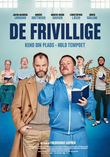 Постер: По доброй воле / De frivillige (2019)