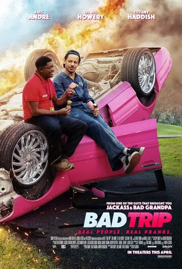 Постер: Бэд трип / Bad Trip (2020)