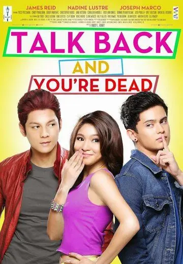 Постер: Ещё слово, и ты труп / Talk Back and You're Dead (2014)
