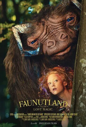 Постер: В стране фей / Faunutland and the Lost Magic (2020)