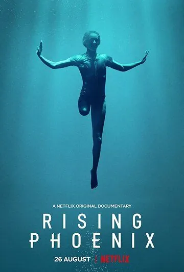 Постер: Восставший Феникс / Rising Phoenix (2020)