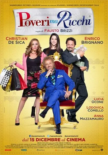 Постер: Бедные, но богатые / Poveri ma ricchi (2016)