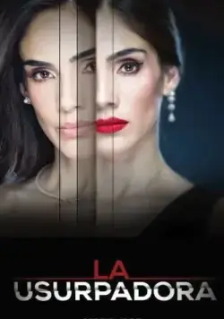 Постер: Узурпаторша / La usurpadora (2019)