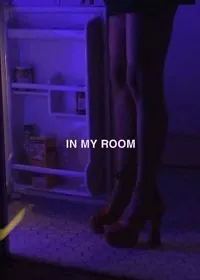Постер: В моей комнате / In My Room (2020)