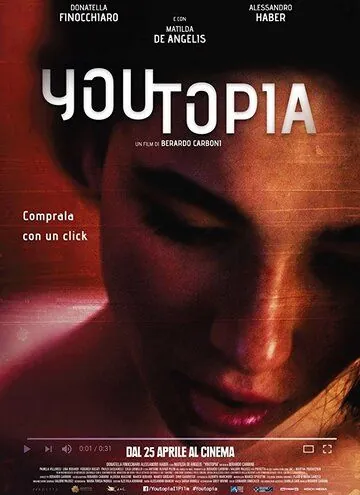 Постер: Личная утопия / Youtopia (2018)