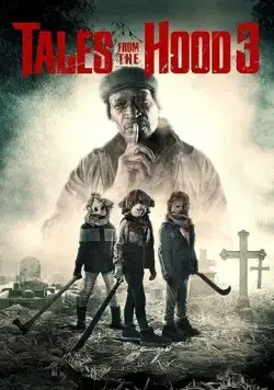Постер: Истории квартала 3 / Tales from the Hood 3 (2020)