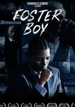 Постер: Приёмный сын / Foster Boy (2020)
