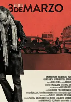 Постер: Витория, 3 марта / Vitoria, 3 de marzo (2018)